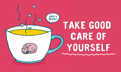 Take good care of yourself image